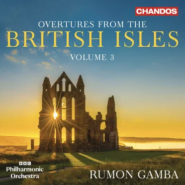 Overtures from the British Isles, Volume 3