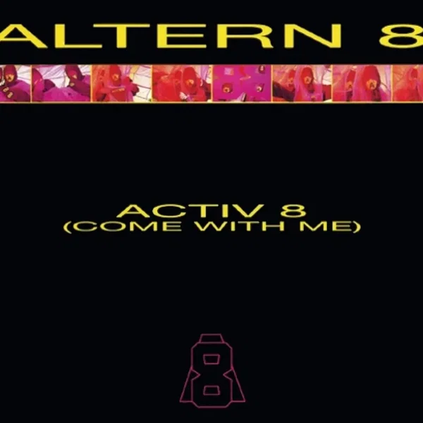 Activ 8 (Come with Me)