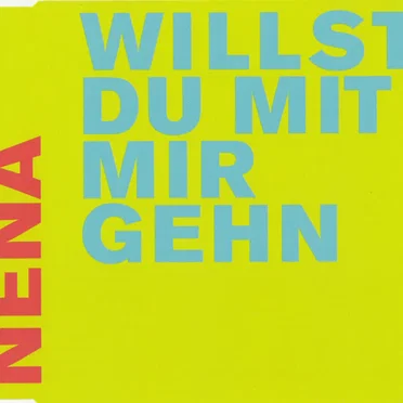 Willst Du mit mir gehn