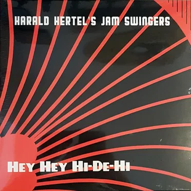 Hey Hey Hi-De-Hi by Harald Hertel's Jam Swingers - album cover