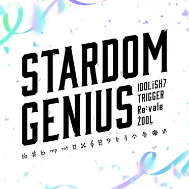 STARDOM GENIUS