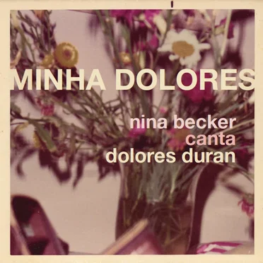 Minha Dolores by Nina Becker - album cover