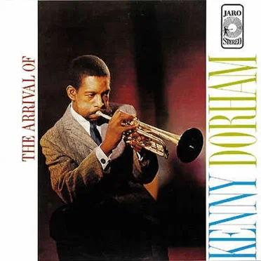 The Arrival of Kenny Dorham