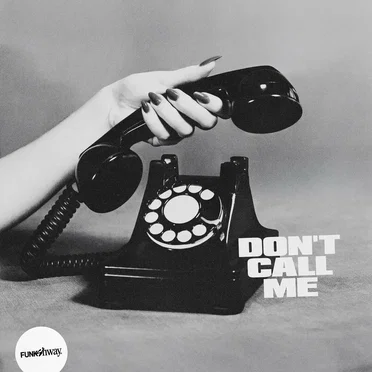 Don’t Call Me