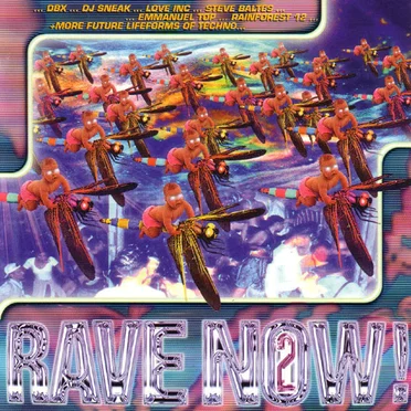 Rave Now! 2 by Various Artists - album cover