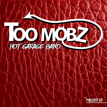 Miisfit EP by Too Mobz - album cover