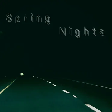 Spring Nights
