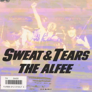 SWEAT & TEARS
