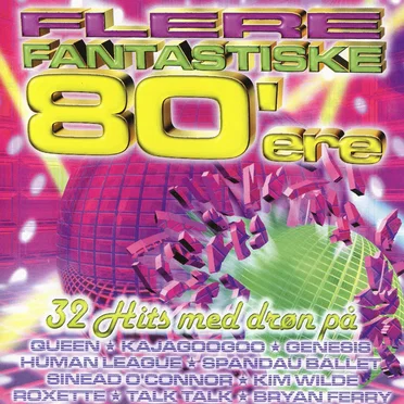 Flere Fantastiske 80'ere by Various Artists - album cover