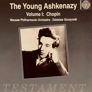 The Young Ashkenazy, Volume I: Chopin