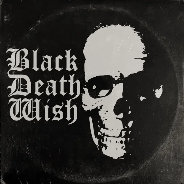 Black Death Wish