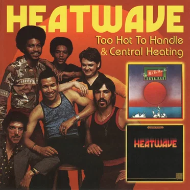 Too Hot To Handle + Central Heating