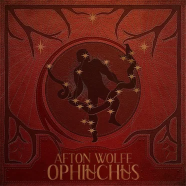 Ophiuchus by Afton Wolfe - album cover