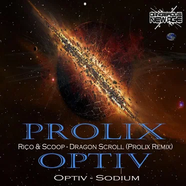 Dragon Scroll (Prolix remix) / Sodium