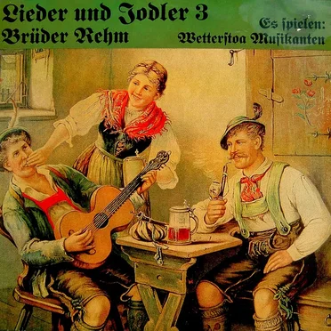 Lieder und Jodler 3