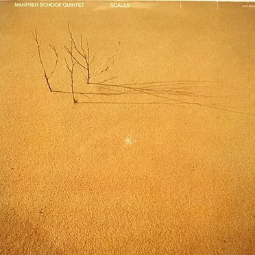 Scales by Manfred Schoof Quintet - album cover