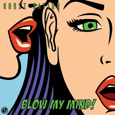 Blow My Mind
