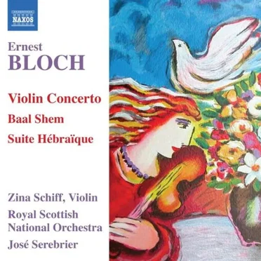 Violin Concerto / Baal Shem / Suite Hébraïque