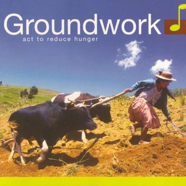 Groundwork: Act to Reduce Hunger by Various Artists - album cover
