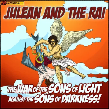 Julean and the Rai