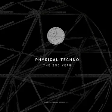 Physical Techno The 2nd Year by Various Artists - album cover