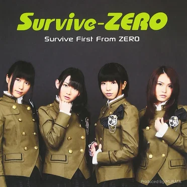 Survive First From ZERO by Survive‐ZERO - album cover