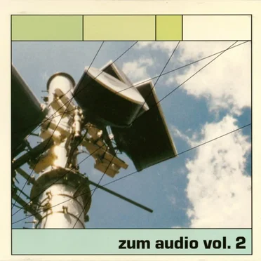 Zum Audio, Volume 2 by Various Artists - album cover