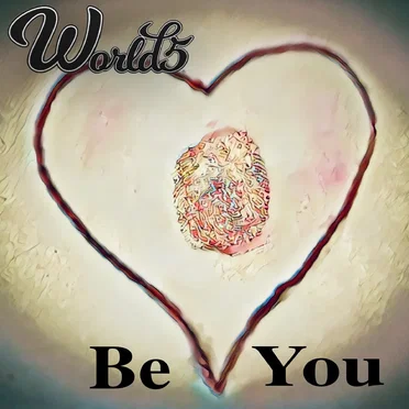 Be You by World5 - album cover