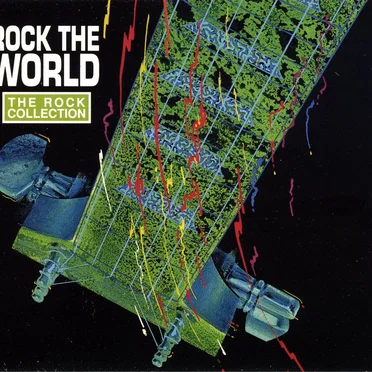 The Rock Collection: Rock the World by Various Artists - album cover