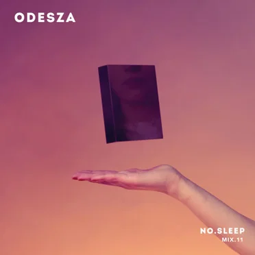 NO.SLEEP - Mix.11 by ODESZA - album cover