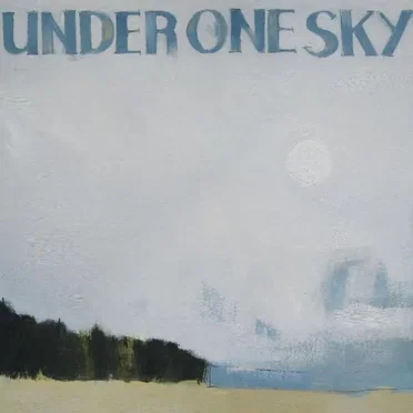 Under One Sky