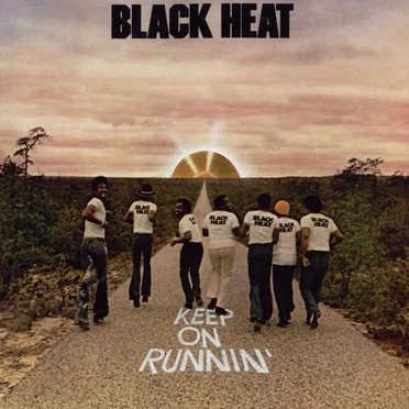Keep On Runnin’ by Black Heat - album cover