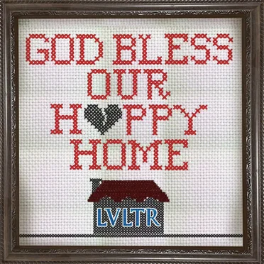 God Bless Our Happy Home by LVLTR - album cover