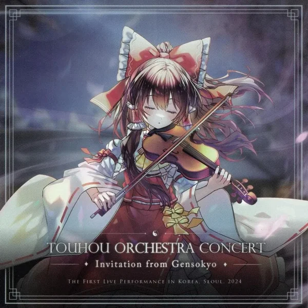 Invitation from Gensokyo ~ Touhou Orchestra Concert 2024 Live in Seoul