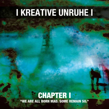 Kreative Unruhe, Chapter I by Various Artists - album cover