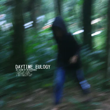 Daytime Eulogy