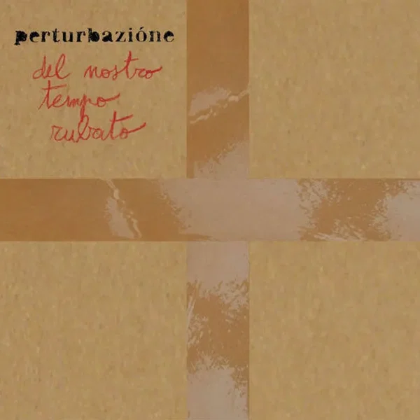 Del nostro tempo rubato