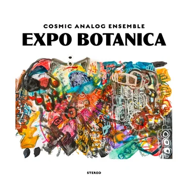 Expo Botanica by Cosmic Analog Ensemble - album cover