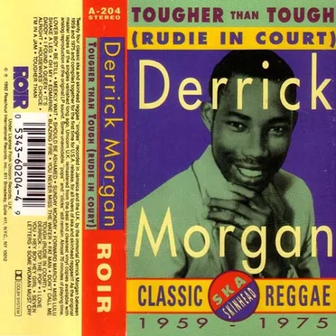 Tougher Than Tough (Rudie in Court)