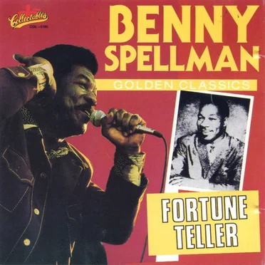 Fortune Teller (Golden Classics) by Benny Spellman - album cover