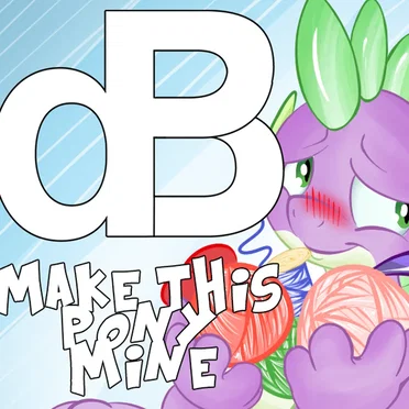 Make This Pony Mine