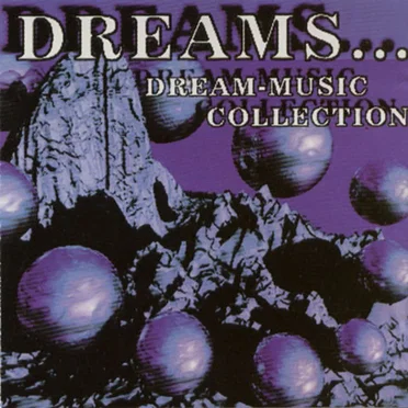 Dreams... (Dream-Music Collection) by Various Artists - album cover