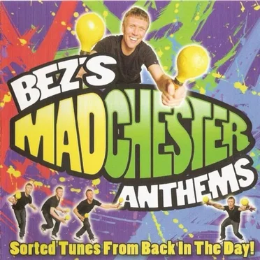 Bez's Madchester Anthems by Various Artists - album cover
