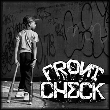 Run Your Mouth by Front Check - album cover