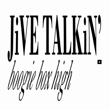 Jive Talkin' by Boogie Box High - album cover