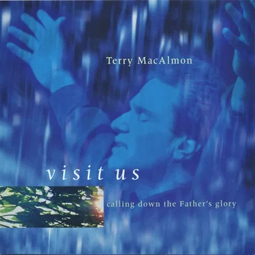 Visit Us - Calling Down The Father's Glory