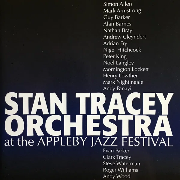 Stan Tracey Orchestra at the Appleby Jazz Festival
