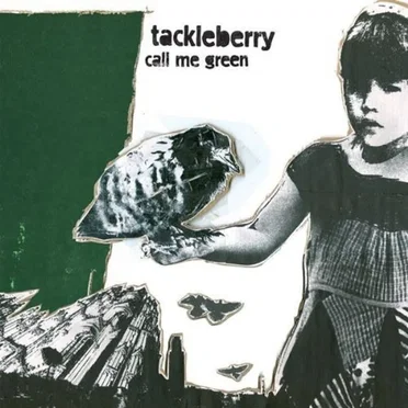Call Me Green by Tackleberry - album cover