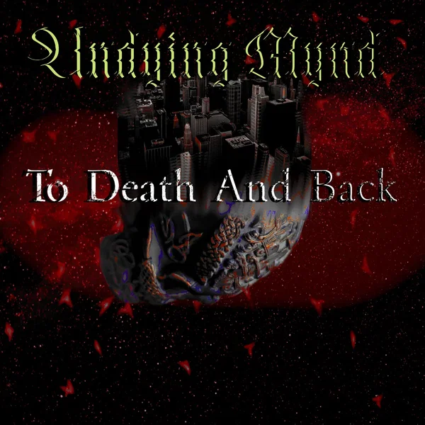To Death and Back