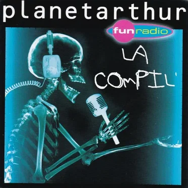 Planetarthur : La Compil’ by Arthur - album cover